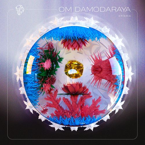 Artaria - Om Damodaraya [SNA073]